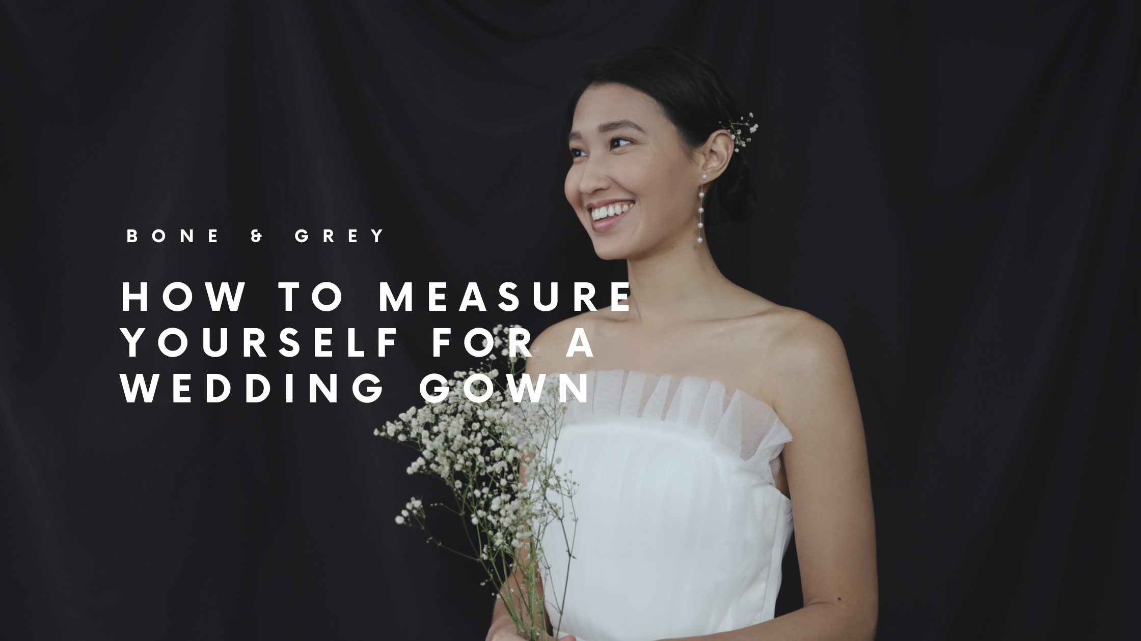 How to measure yourself for a wedding gown Bone and Grey Bridal