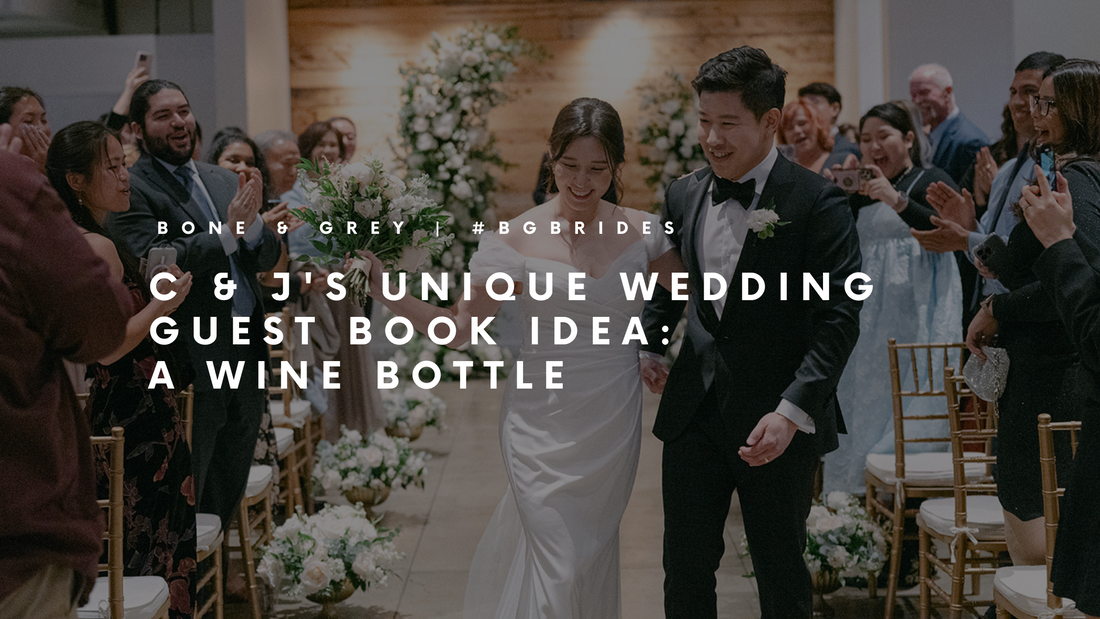 C & J's California Wedding Featured A Unique Wedding Guest Book: A Wine Bottle | Bone and Grey Bridal | Minimal and Affordable Wedding Dresses Online in Singapore Canada Australia UK USA